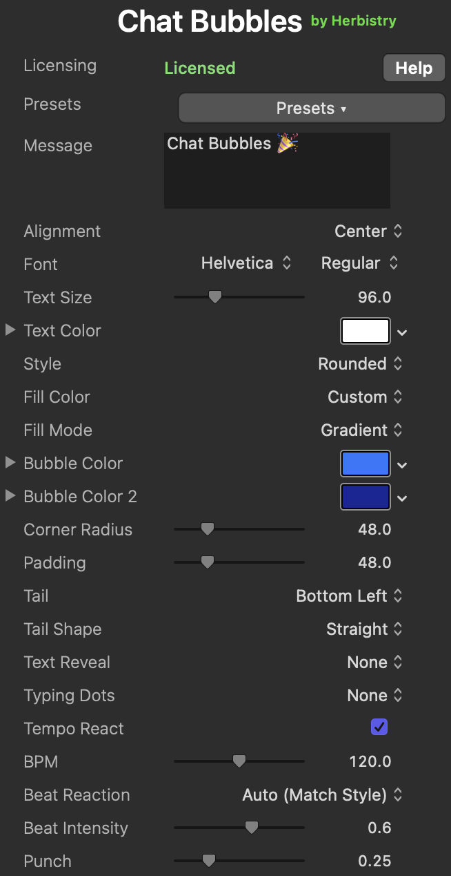The Chat Bubbles inspector in Final Cut Pro: Licensing and Presets at the top, then Message, Alignment, Font, Text Size, Text Color, Style, Fill Color, Fill Mode, Bubble Color, Corner Radius, Padding, Tail, Tail Shape, Text Reveal, Typing Dots, and Tempo React with its BPM, Beat Reaction, Beat Intensity, and Punch controls.
